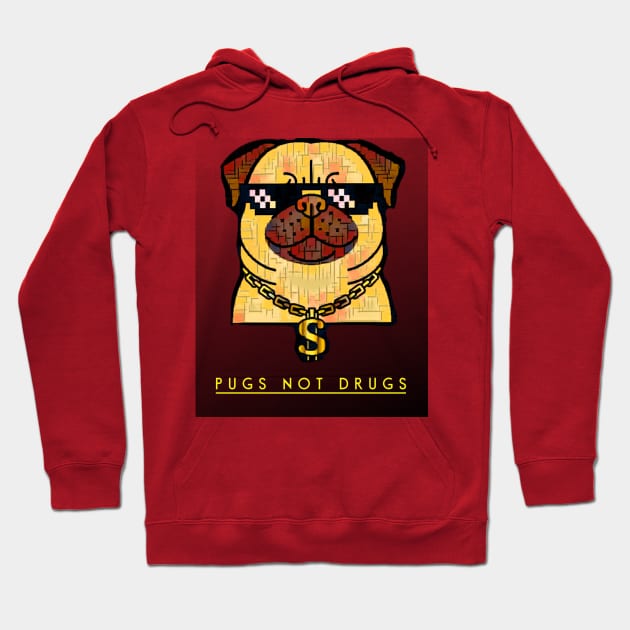 Pugs NOT Drugs Hoodie by PersianFMts